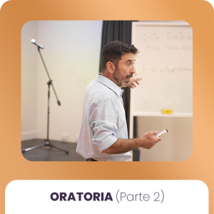 Oratoria (Parte 2)